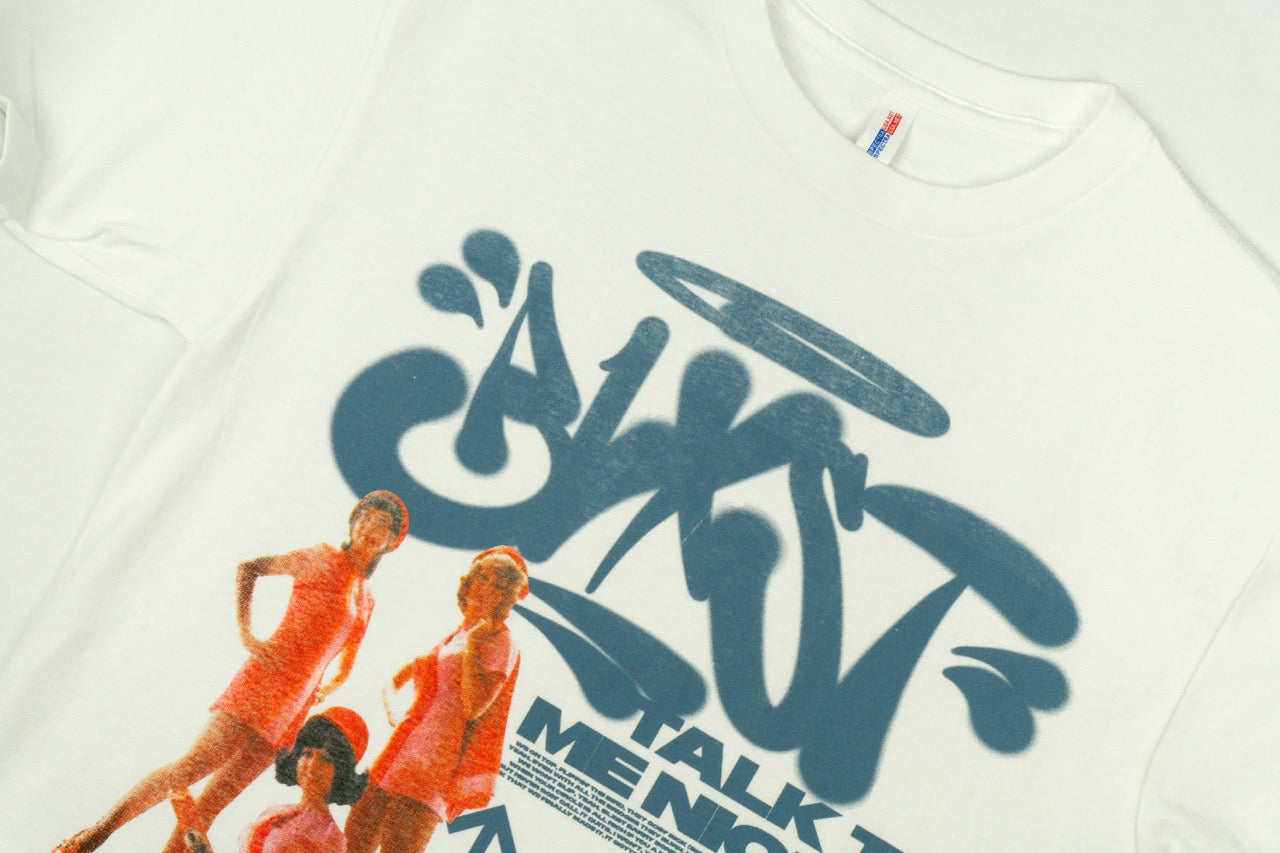 Talk To Me Nicely White T-Shirt